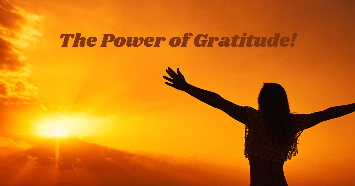 The Power of Gratitude